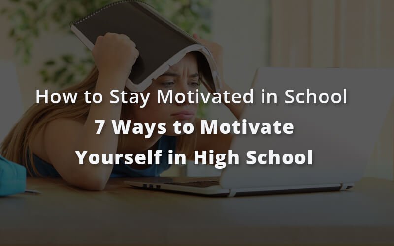 How to Stay Motivated in School and Actually Enjoy It